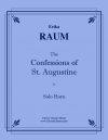 聖アウグスティヌスの告解（エリカ・ローム）（ホルン）【The Confessions of St. Augustine】
