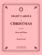 8つのクリスマス・キャロル（ホルン+ピアノ）【Eight Carols for Christmas】