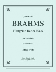 ハンガリー舞曲（ヨハネス・ブラームス）（金管三重奏）【Hungarian Dances】