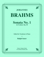 ソナタ・No.1・Op.38（ヨハネス・ブラームス）（トロンボーン+ピアノ）【Sonata No. 1, Op. 38】