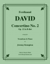 小協奏曲・No.2・変ロ長調（フェルディナント・ダヴィッド）（トロンボーン+ピアノ）【Concertino No. 2 in B-Flat】