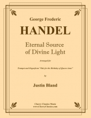 神々しい光の永遠の源よ (ヘンデル)（トランペット+オルガン）【Eternal Source of Light Divine】