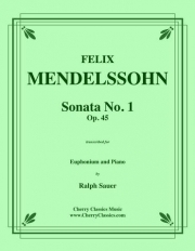 ソナタ・No.1・Op.45（フェリックス・メンデルスゾーン）（ユーフォニアム+ピアノ）【Sonata No. 1 Op. 45】