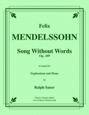 無言歌・Op.109（フェリックス・メンデルスゾーン）（ユーフォニアム+ピアノ）【Song Without Words Op. 109】