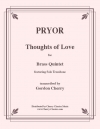 愛の想い（アーサー・プライアー）（金管五重奏）【Thoughts Of Love】
