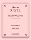 マザー・グース組曲（モーリス・ラヴェル）（トロンボーン+ピアノ）【Mother Goose】
