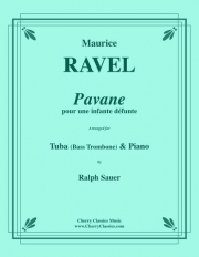 亡き王女のためのパヴァーヌ（モーリス・ラヴェル）（テューバ+ピアノ）【Pavane pour une infante défunte】
