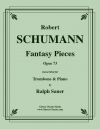 幻想小曲集・Op.73（ロベルト・シューマン）（トロンボーン+ピアノ）【Fantasy Pieces Opus 73】