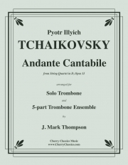 アンダンテ・カンタービレ（ピョートル・チャイコフスキー）（トロンボーン六重奏）【Andante Cantabile】