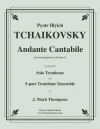アンダンテ・カンタービレ（ピョートル・チャイコフスキー）（トロンボーン六重奏）【Andante Cantabile】