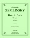 3つの小品（アレクサンダー・ツェムリンスキー）（トロンボーン+ピアノ）【Drei Stücke (Three Pieces) 】