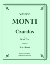 チャルダッシュ（ヴィットリオ・モンティ）（金管三重奏）【Czardas】