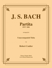 パルティータ・No.3・BWV.1006（バッハ）（テューバ）【Partita No. 3, BWV 1006】