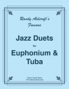 ジャズ・デュエット・Vol.1（ランディ・オルドクラフト）（ユーフォニアム＆テューバ二重奏）【Jazz Duets Vol.1】