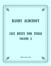 ジャズ・デュエット・Vol.2（ランディ・オルドクラフト）（テューバ二重奏）【Jazz Duets Vol.2】