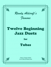 12のやさしいジャズ・デュエット（ランディ・オルドクラフト）（テューバ二重奏）【Twelve Beginning Jazz Duets】