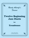 12のやさしいジャズ・デュエット（ランディ・オルドクラフト）（トロンボーン二重奏）【Twelve Beginning Jazz Duets】