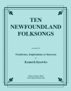 10のニューファンドランド民謡（ユーフォニアム二重奏）【Ten Newfoundland Folksongs】