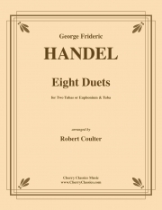 8つのデュエット （ヘンデル）（ユーフォニアム＆テューバ二重奏）【Eight Duets】