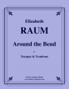 アラウンド・ザ・ベンド（エリザベス・ローム）（金管二重奏）【Around the Bend】