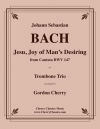 主よ、人の望みの喜びよ (バッハ)（トロンボーン三重奏）【Jesu, Joy of Man's Desiring】