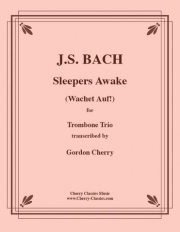 目覚めよと呼ぶ声あり (バッハ)（トロンボーン三重奏）【Sleepers Awake】