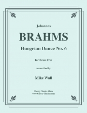 ハンガリー舞曲第6番 (ヨハネス・ブラームス)（金管三重奏）【Hungarian Dance No. 6】