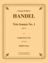 トリオ・ソナタ・No.1・Op.5 (ヘンデル)（ユーフォニアム三重奏）【Trio Sonata No. 1 Opus 5】