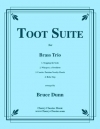 トゥート組曲（金管三重奏）【Toot Suite】