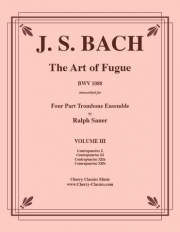 フーガの技法・Vol.3（バッハ）（トロンボーン四重奏）【The Art of Fugue Vol.3】