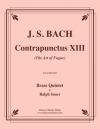 対位法・No.13「フーガの技法」より（バッハ）（金管五重奏）【Contrapunctus 13 from the Art of Fugue】