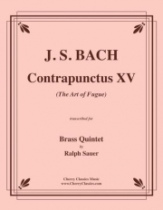 対位法・No.15「フーガの技法」より（バッハ）（金管五重奏）【Contrapunctus 15 from the Art of Fugue】