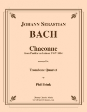 シャコンヌ「パルティータ・ニ短調・BWV.1004」より（バッハ）（トロンボーン四重奏）【Chaconne from the Partita in d minor BWV 1004】