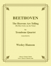 The Heavens Are Telling（ベートーヴェン）（トロンボーン四重奏）