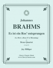 エサイの根より（ヨハネス・ブラームス）（金管四重奏）【Es ist ein Ros’ Entsprungen】