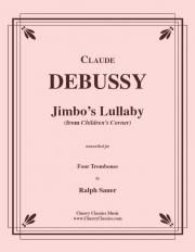 象の子守歌「子供の領分」より（クロード・ドビュッシー）（トロンボーン四重奏）【Jimbo's Lullaby】