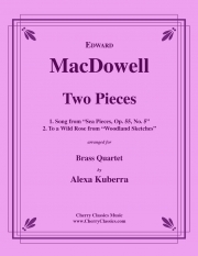 2つの小品（エドワード・マクダウェル）（金管四重奏）【Two Pieces】