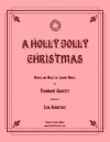 ホリー・ジョリー・クリスマス（ジョニー・マークス）（トロンボーン四重奏）【A Holly Jolly Christmas】