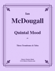 キンタル・ムード（イアン・マクドゥーガル）（金管四重奏）【Quintal Mood】