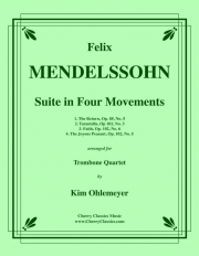 4つの楽章（フェリックス・メンデルスゾーン）（トロンボーン四重奏）【Suite in Four Movements】