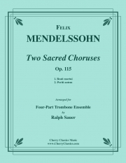 2つの聖なるコーラス（フェリックス・メンデルスゾーン）（トロンボーン四重奏）【Two Sacred Choruses】