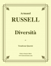 ディヴェルシタ（アーマンド・ラッセル）（トロンボーン四重奏）【Diversita】