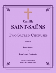 2つの聖なるコーラス（カミーユ・サン＝サーンス）（金管四重奏）【Two Sacred Choruses】