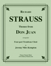 主題「ドン・ファン」より（リヒャルト・シュトラウス）（トロンボーン四重奏）【Themes from Don Juan】