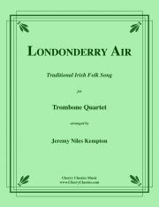 ロンドンデリーの歌（トロンボーン四重奏）【Londonderry Air】
