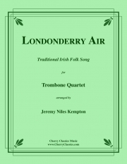 ロンドンデリーの歌（トロンボーン四重奏）【Londonderry Air】