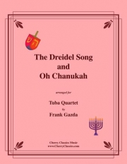 The Dreidel Song and Oh Chanukah（ユーフォニアム＆テューバ四重奏）