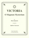 永遠の秘蹟（トマス・ルイス・デ・ビクトリア）（金管四重奏）【O Magnum Mysterium】