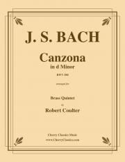 カンツォーナ・ニ短調・BWV.588 (バッハ)（金管五重奏）【Canzona BWV 588 in D Minor】