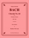 コラール・No.64 (バッハ)（金管五重奏）【Chorale No. 64】